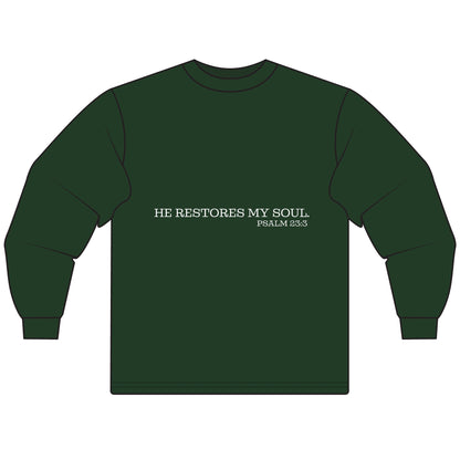 Inspirational Long Sleeve T-Shirt - "He Restores My Soul" Psalm 23:3