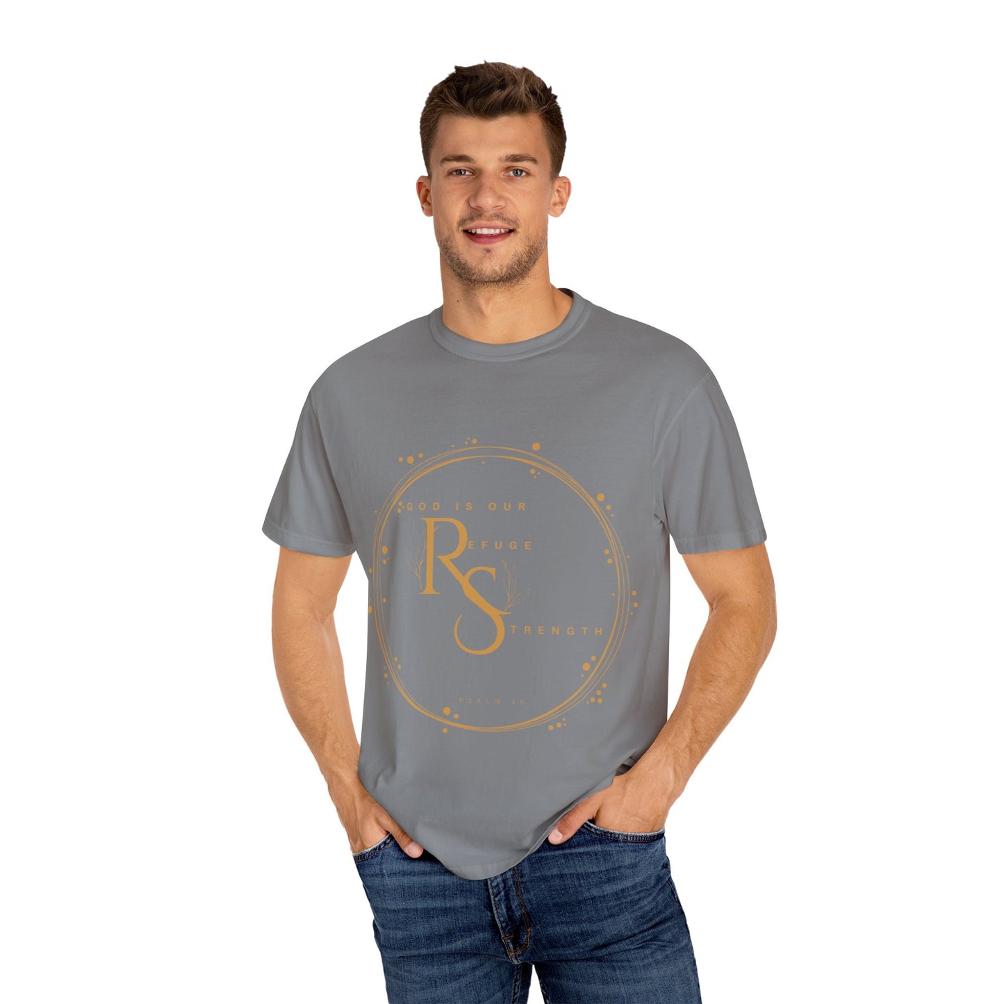 Inspirational Quote Tee, Unisex Garment-Dyed T-shirt, Motivational Apparel, Everyday Wear, Gift for Strength, Spiritual Inspiration