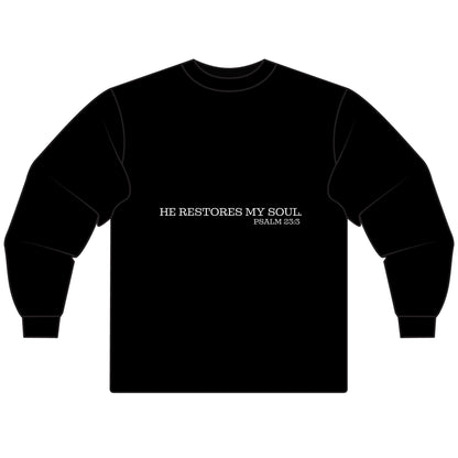 Inspirational Long Sleeve T-Shirt - "He Restores My Soul" Psalm 23:3